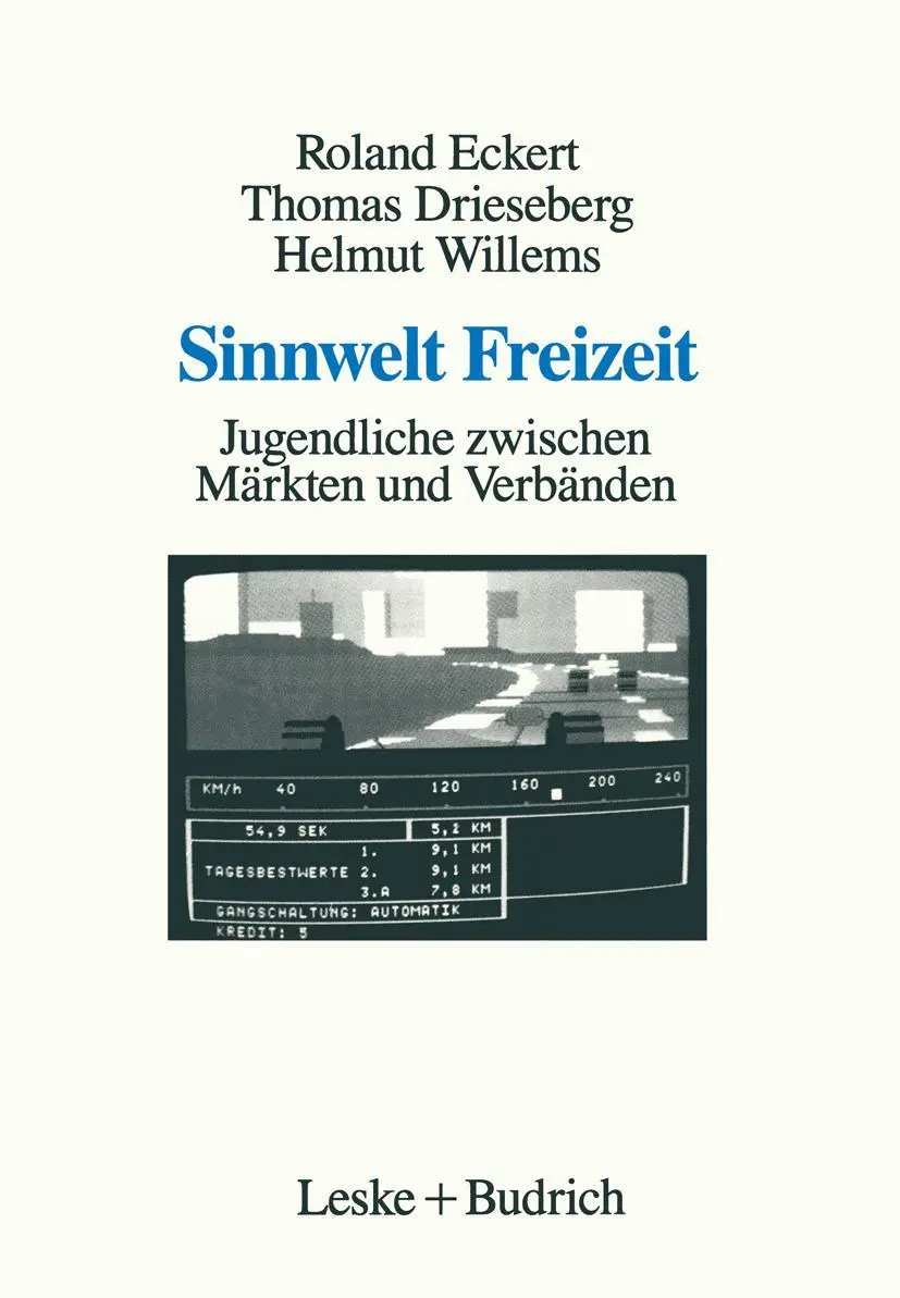Cover: 9783810007834 | Sinnwelt Freizeit | Jugendliche zwischen Märkten und Verbänden | Buch