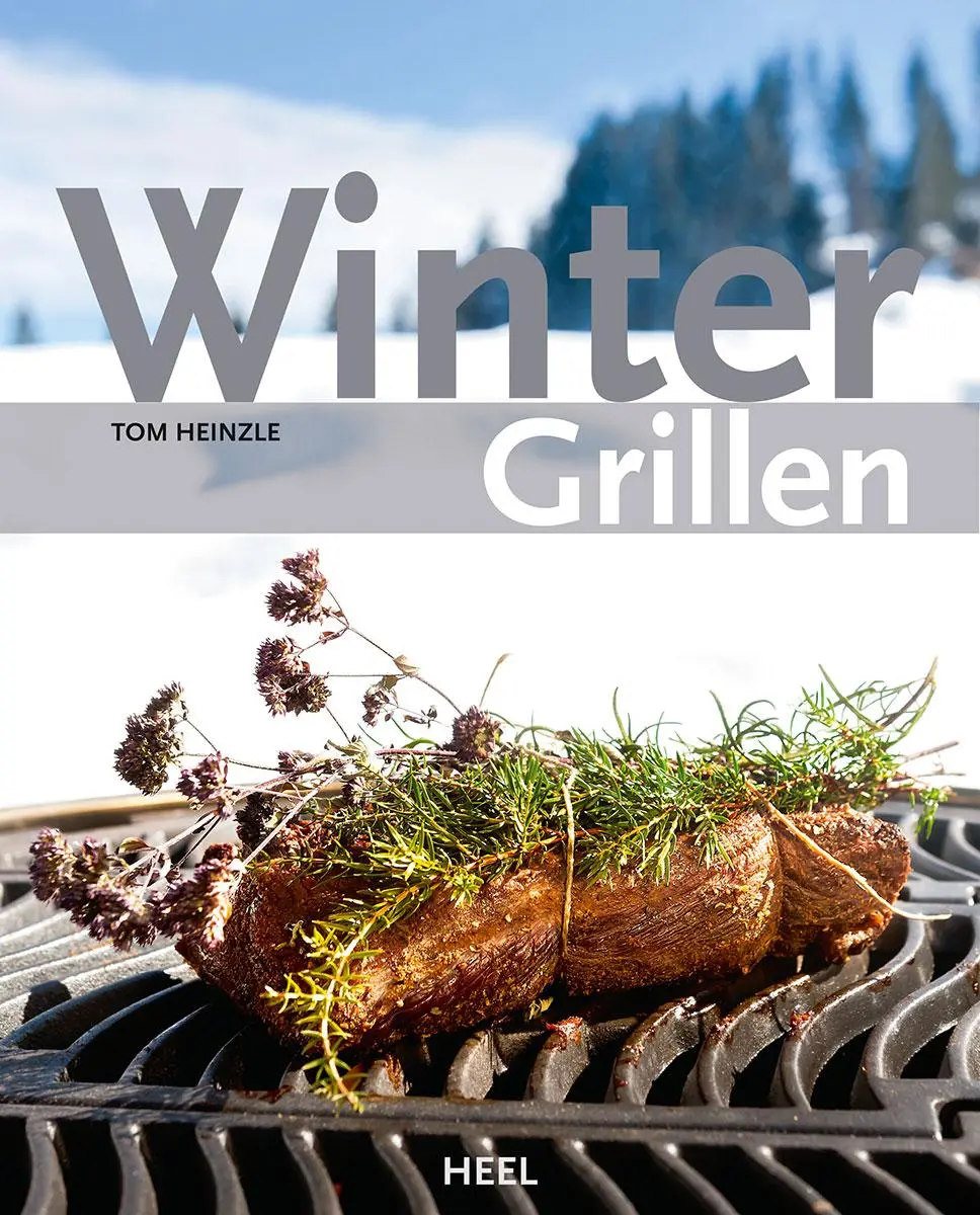Cover: 9783868527834 | Wintergrillen | Tom Heinzle | Buch | 160 S. | Deutsch | 2013