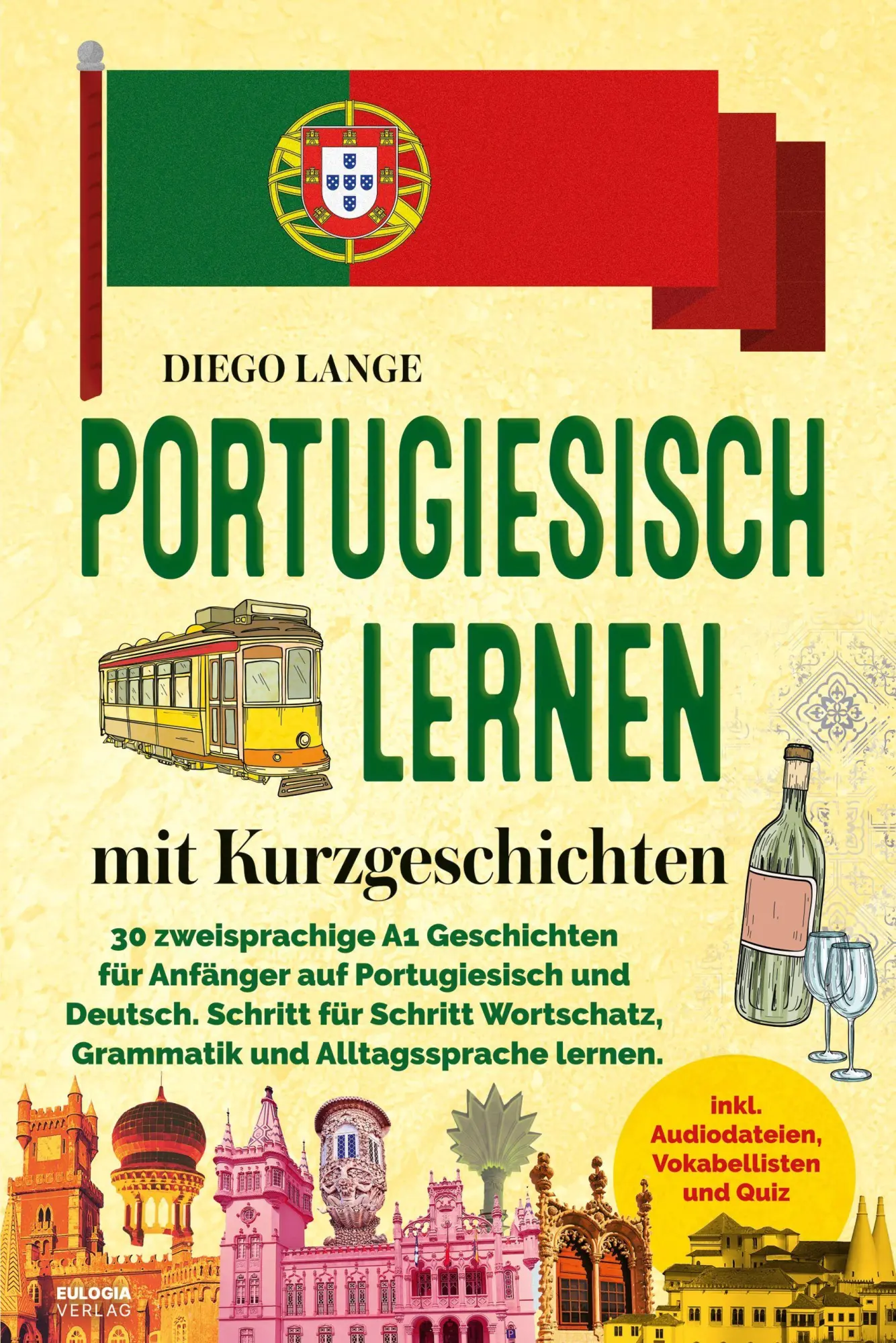 Cover: 9783969677834 | Portugiesisch lernen mit Kurzgeschichten | Diego Lange | Taschenbuch