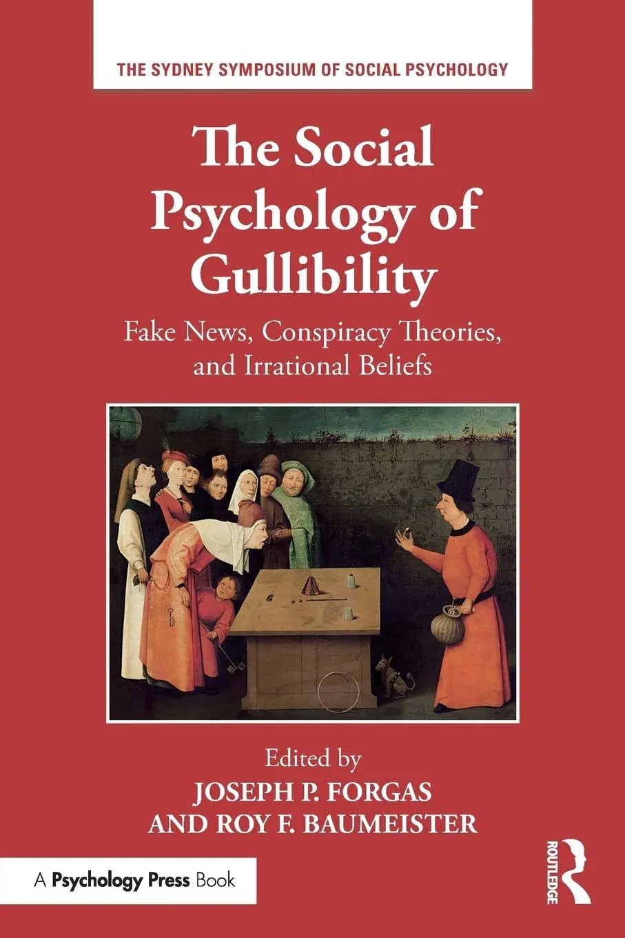 Cover: 9780367187934 | The Social Psychology of Gullibility | Joseph P Forgas (u. a.) | Buch Cover: 9780367187934 | The Social Psychology of Gullibility | Joseph P Forgas (u. a.) | Buch
