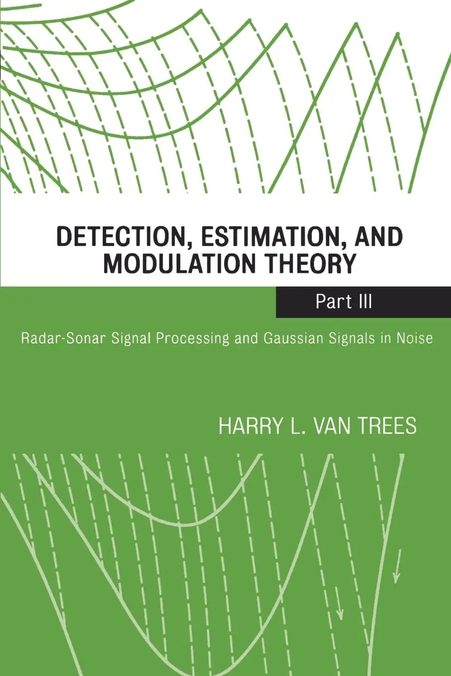 Cover: 9780471107934 | Detection Radar-Sonar | van Trees | Taschenbuch | Englisch | 2001