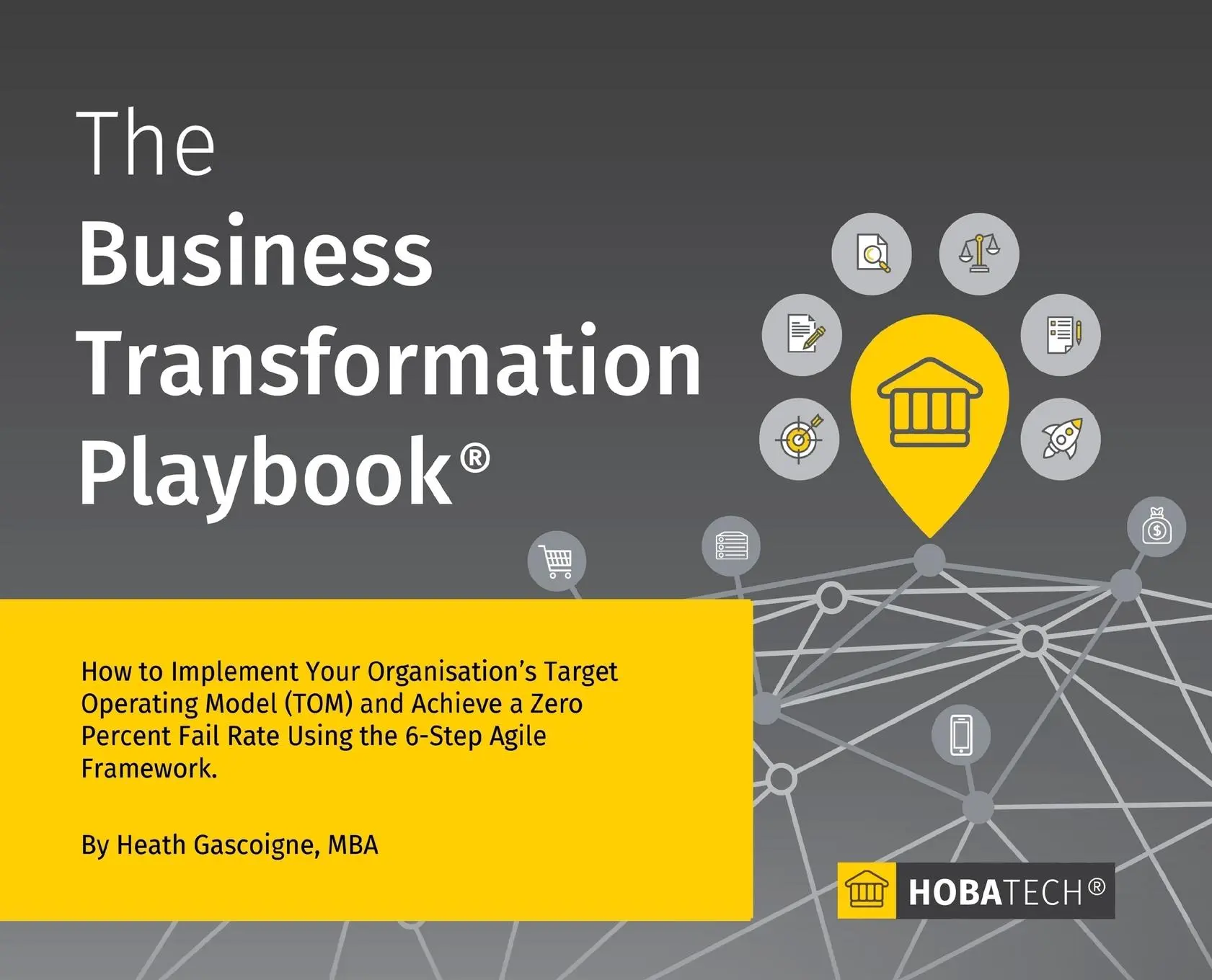 Cover: 9780995777934 | The Business Transformation Playbook | Mba Heath Gascoigne | Buch