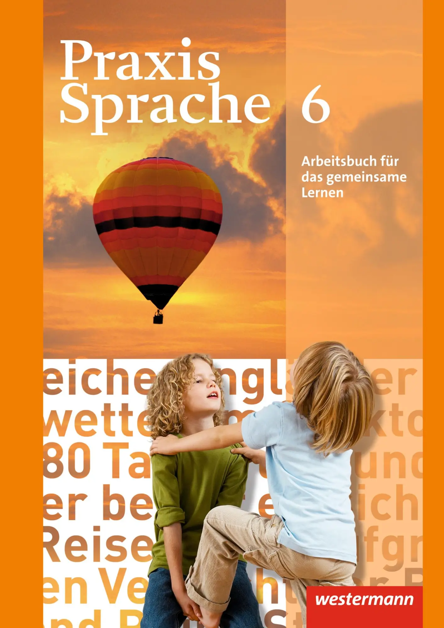 Cover: 9783141207934 | Praxis Sprache 6. Arbeitsbuch. Allgemeine Ausgabe | Harald Herzog