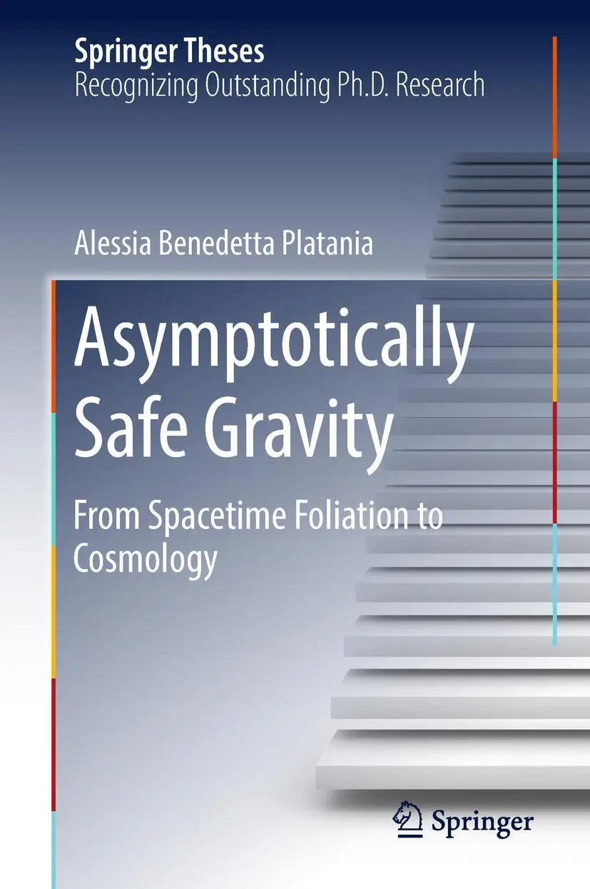 Cover: 9783319987934 | Asymptotically Safe Gravity | From Spacetime Foliation to Cosmology