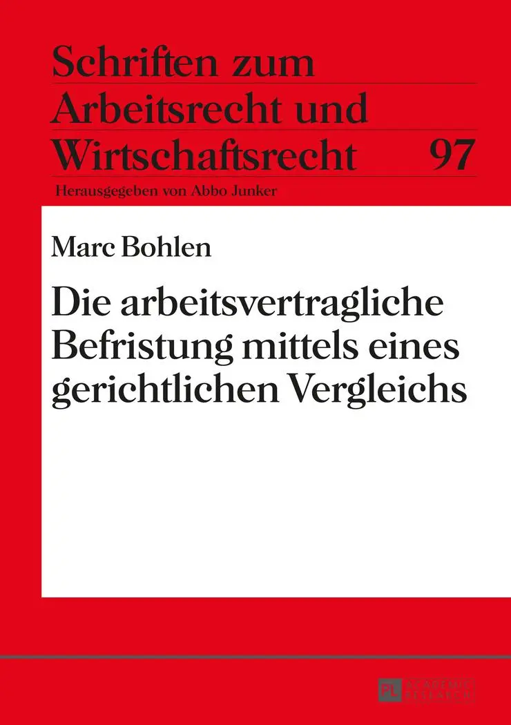 Cover: 9783631667934 | Die arbeitsvertragliche Befristung mittels eines gerichtlichen...