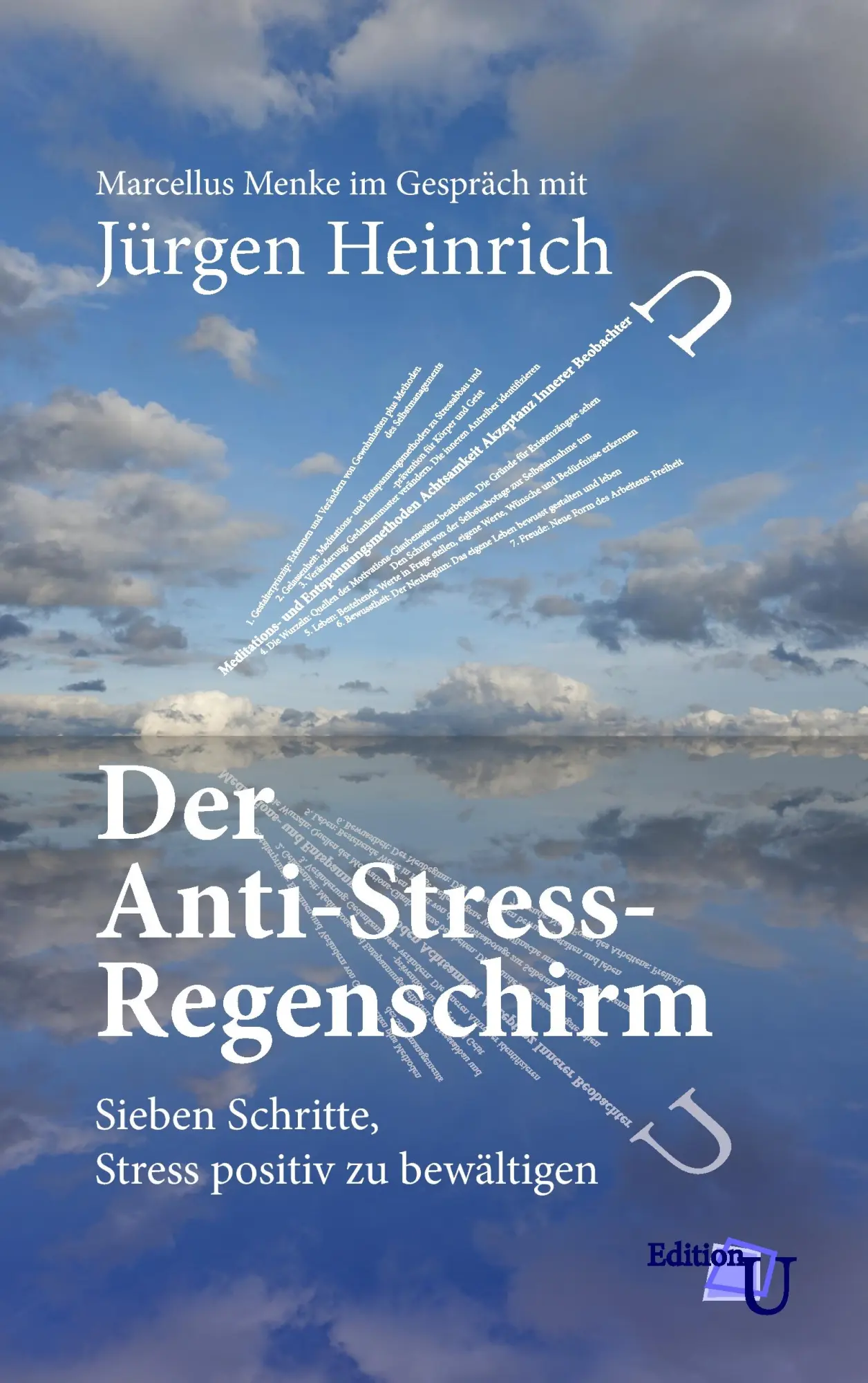 Cover: 9783734797934 | Der Anti-Stress-Regenschirm | Marcellus Menke (u. a.) | Taschenbuch
