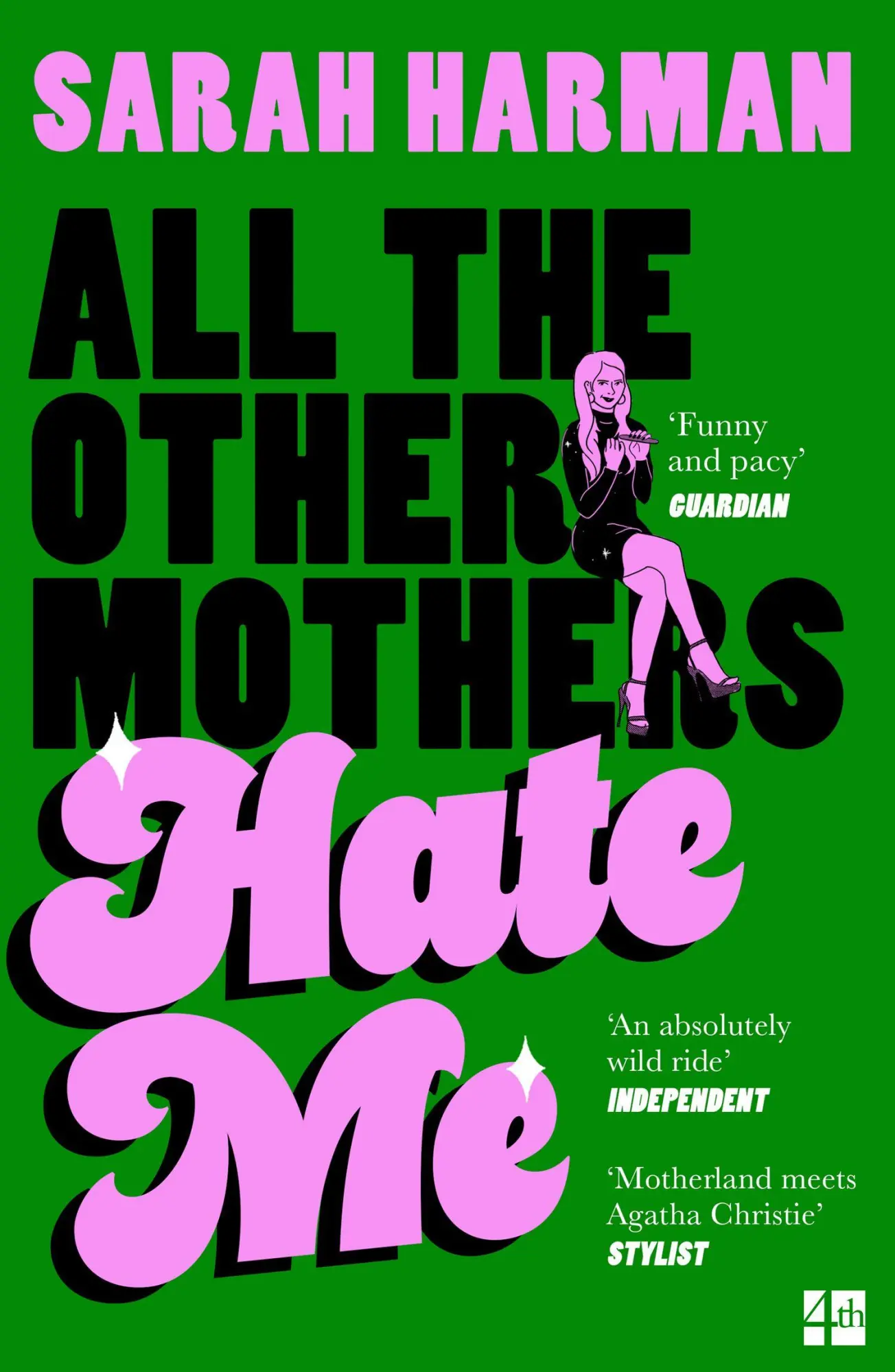 Cover: 9780008698034 | All The Other Mothers Hate Me | Sarah Harman | Taschenbuch | 320 S.