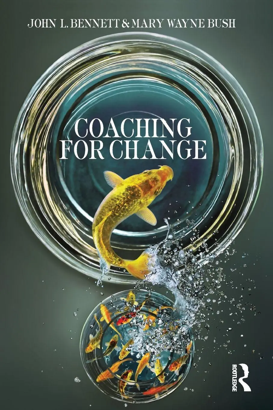 Cover: 9780415898034 | Coaching for Change | John L. Bennett (u. a.) | Taschenbuch | Englisch
