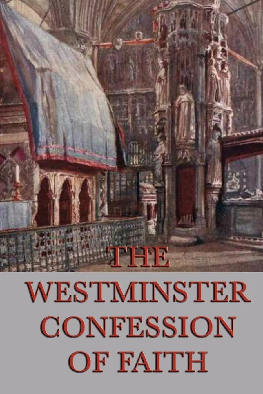 Cover: 9781617208034 | Westminster Confession of Faith | Anonymous | Taschenbuch | Englisch