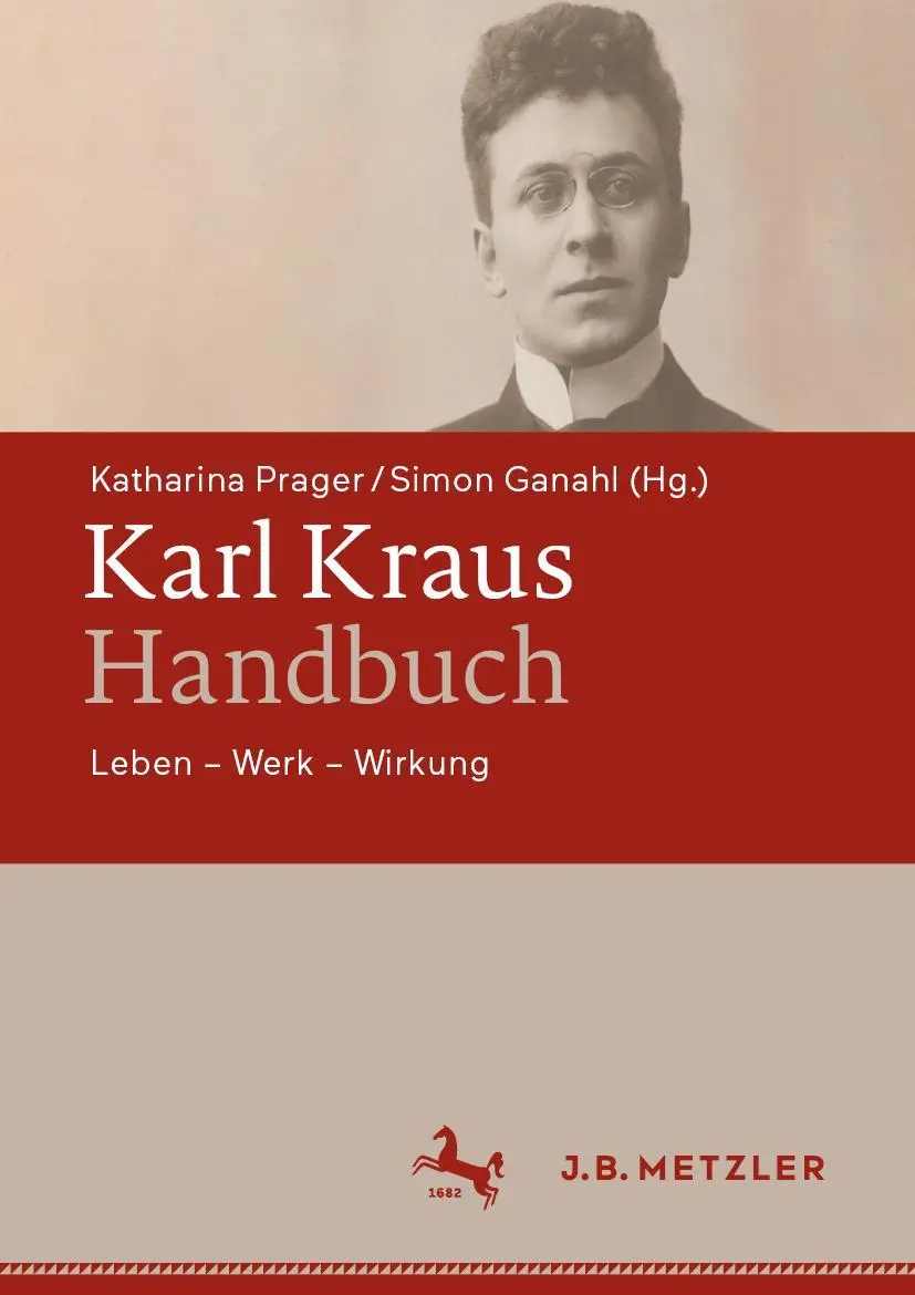 Cover: 9783476058034 | Karl Kraus-Handbuch | Leben - Werk - Wirkung | Prager (u. a.) | Buch