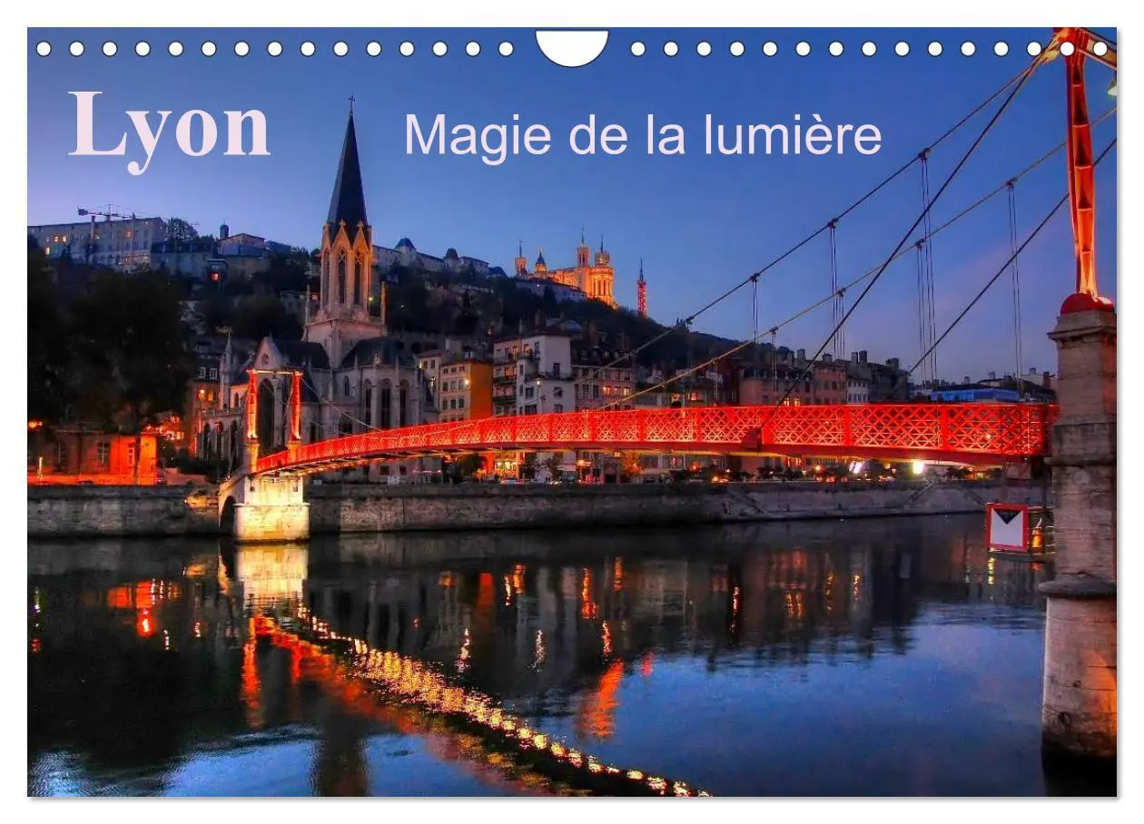 Cover: 9783516578034 | Lyon Magie de la lumière (Calendrier mural 2026 DIN A4 vertical),...