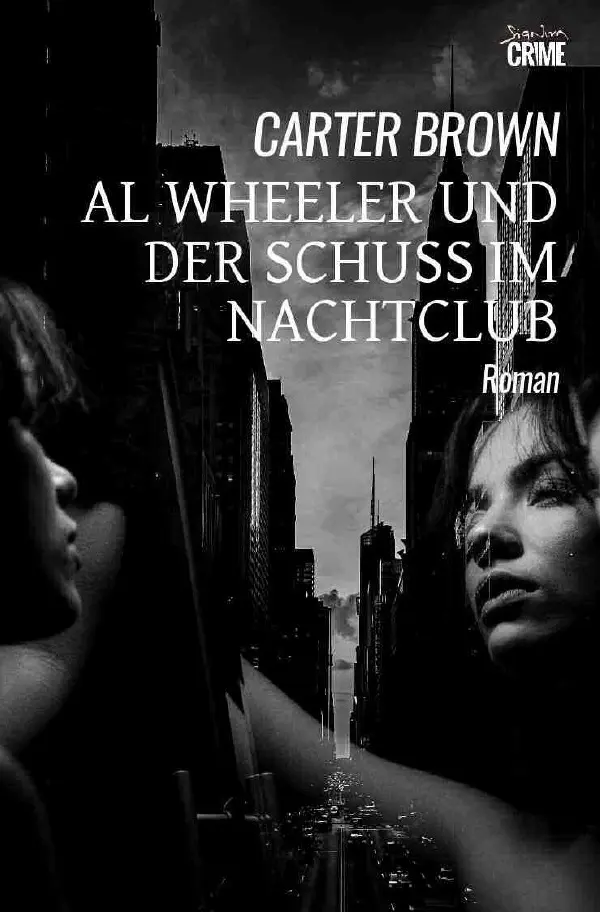 Cover: 9783819068034 | Al Wheeler und der Schuss im Nachtclub | Der Krimi-Klassiker! | Brown