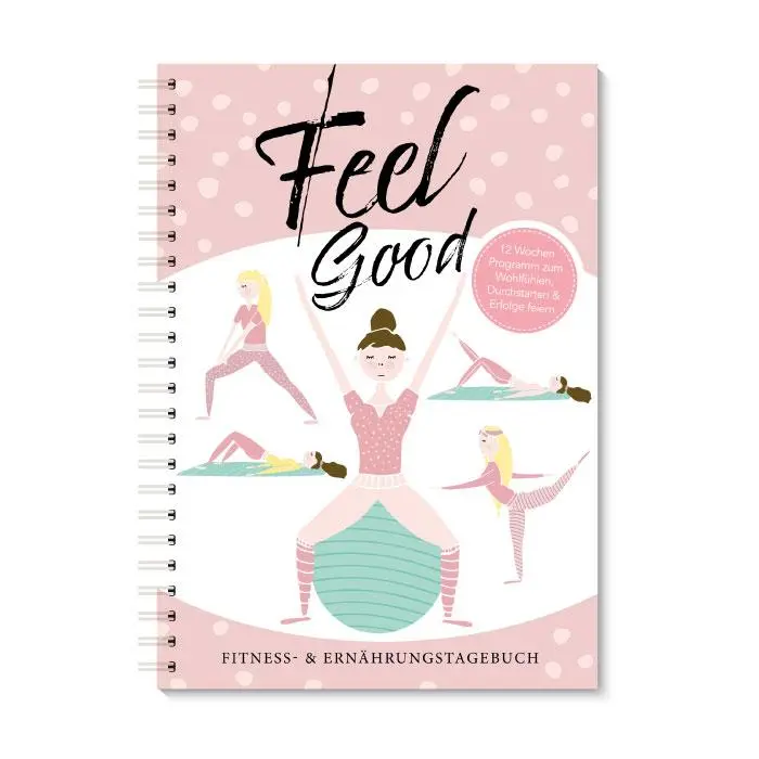 Cover: 9783964438034 | Feel Good | Fitness &amp; Ernährungstagebuch | Lisa Wirth | Buch | 132 S.