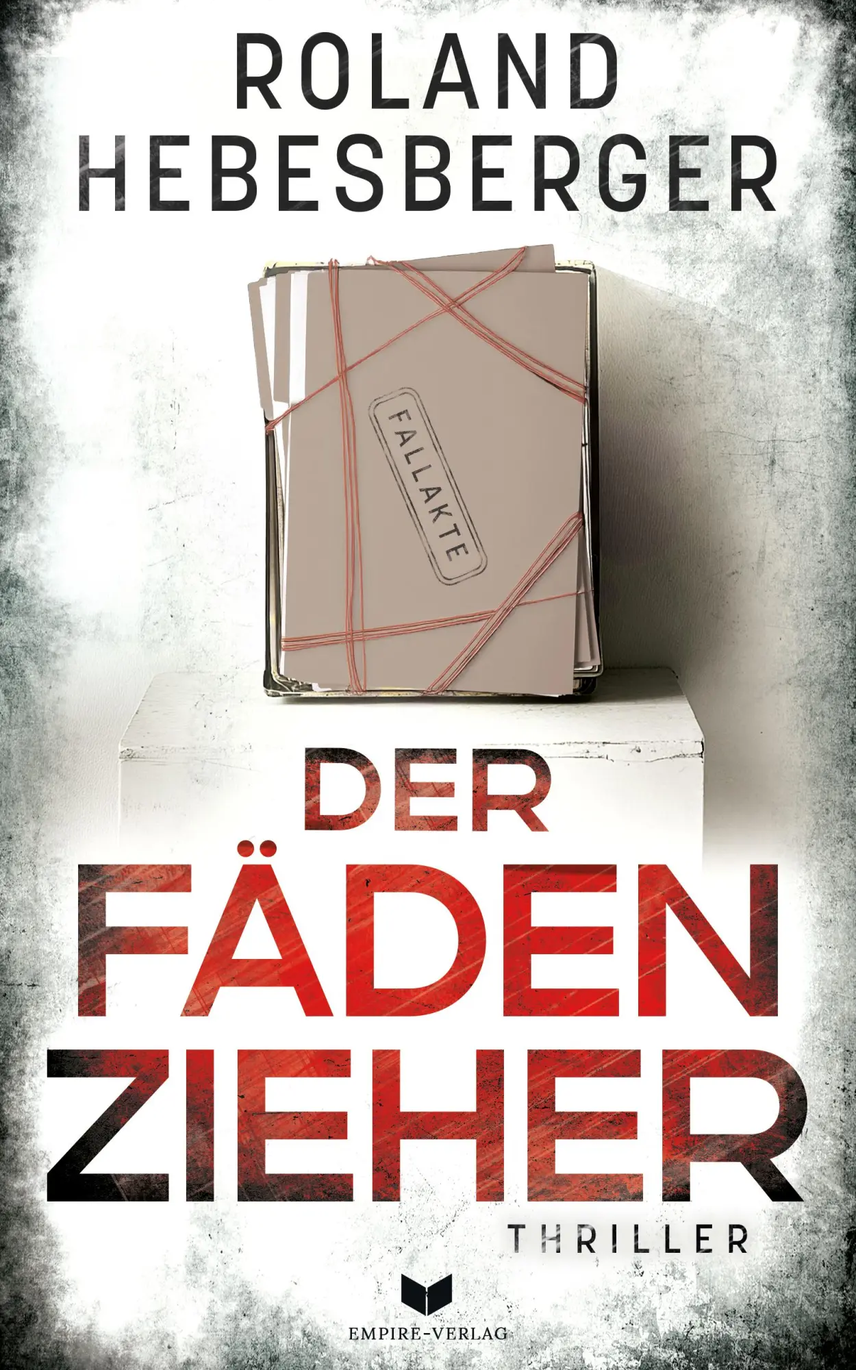 Cover: 9783989428034 | Der Fädenzieher | Roland Hebesberger | Taschenbuch | 300 S. | Deutsch