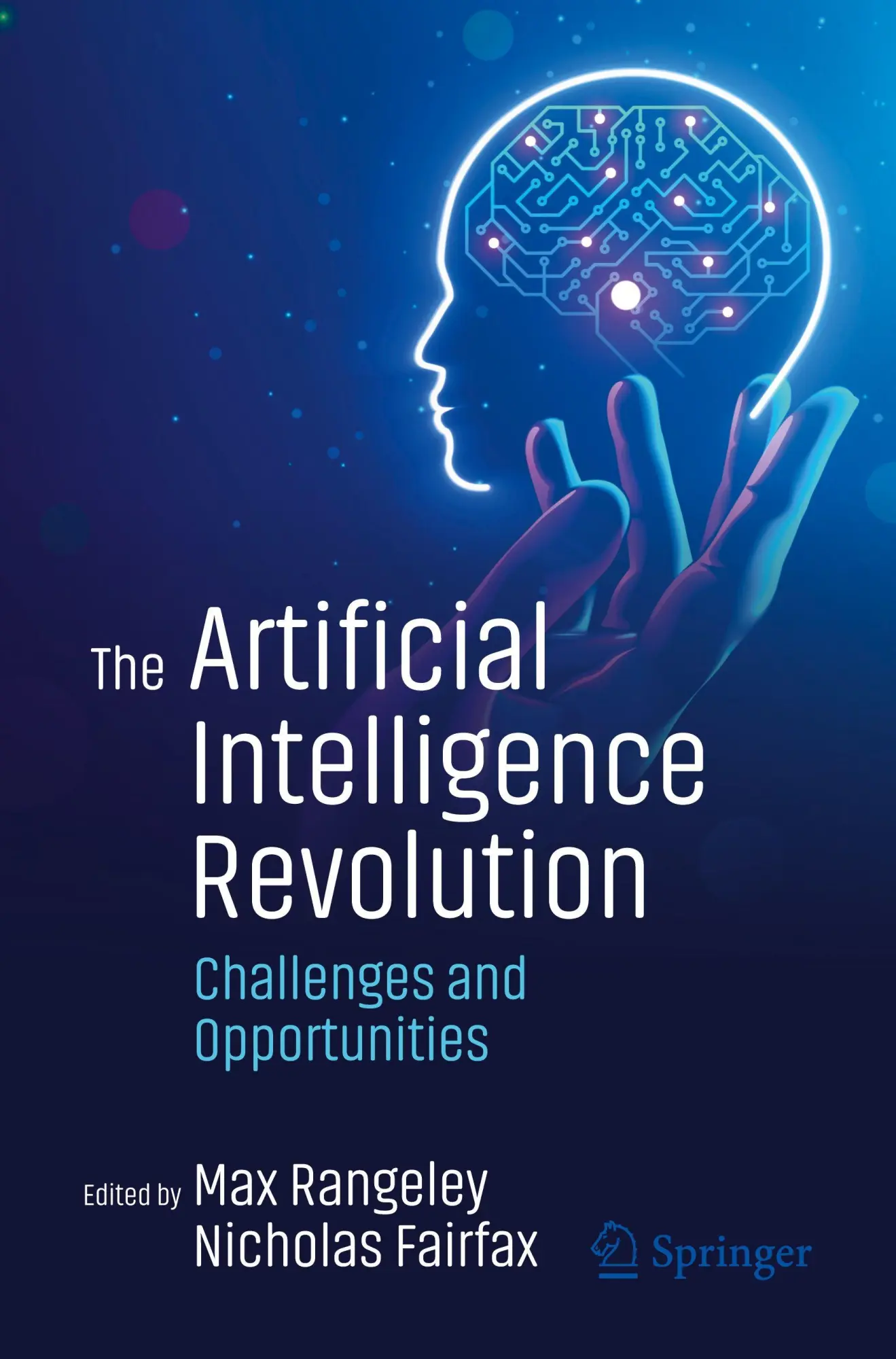 Cover: 9783032118134 | The Artificial Intelligence Revolution | Challenges and Opportunities