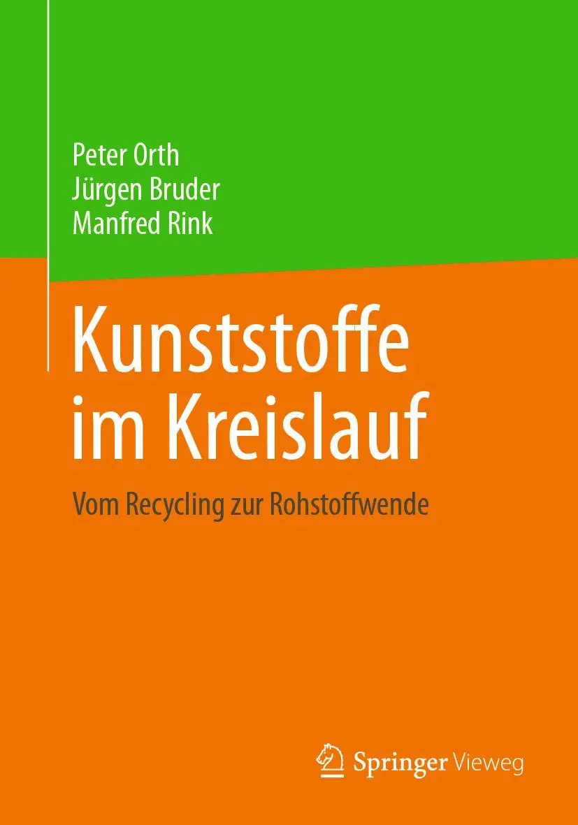Cover: 9783658378134 | Kunststoffe im Kreislauf | Vom Recycling zur Rohstoffwende | Buch