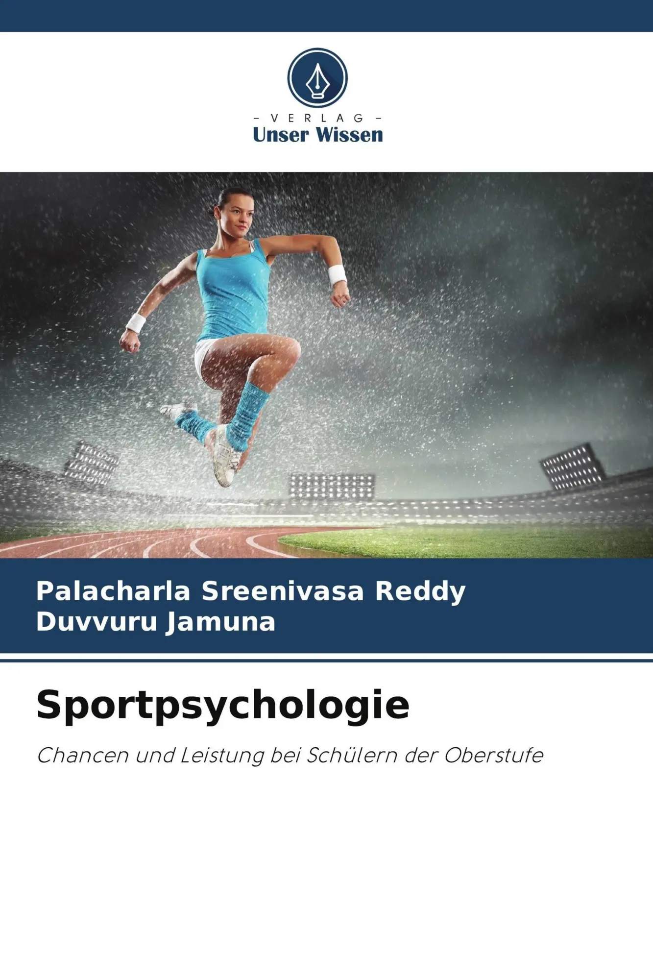 Cover: 9786209748134 | Sportpsychologie | Chancen und Leistung bei Schülern der Oberstufe