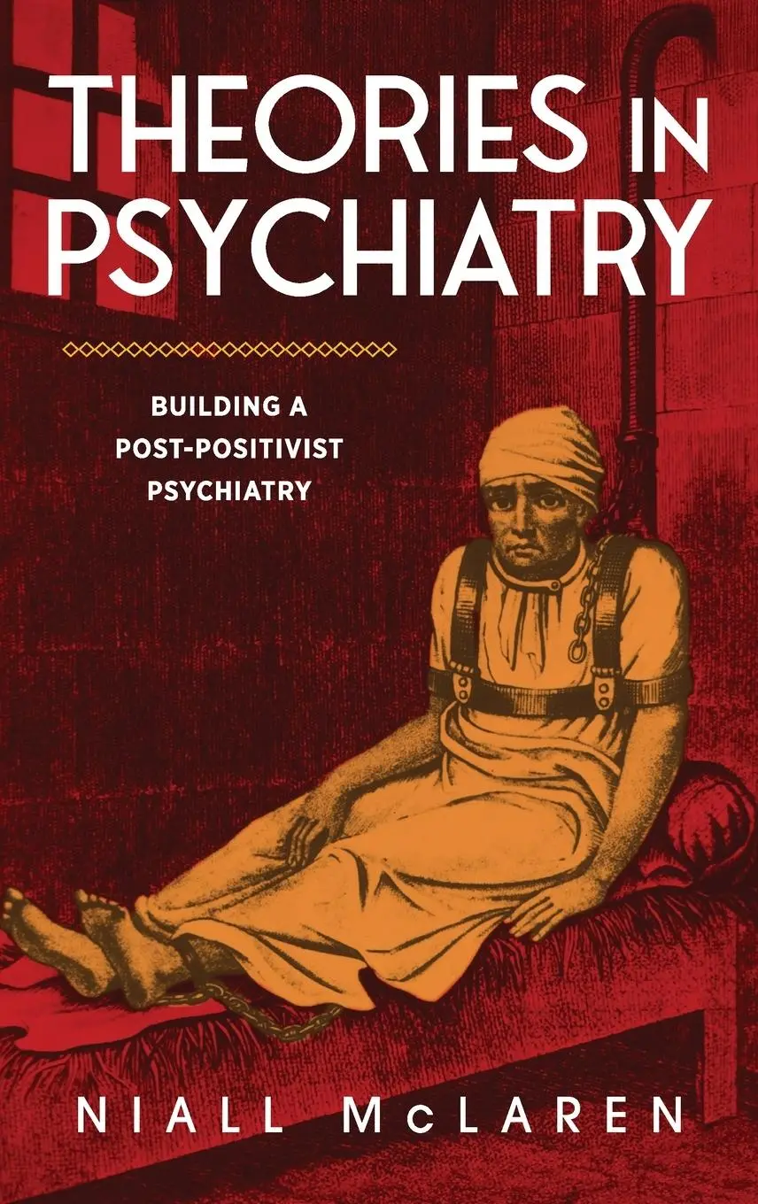 Cover: 9781615998234 | Theories in Psychiatry | Building a Post-Positivist Psychiatry | Buch