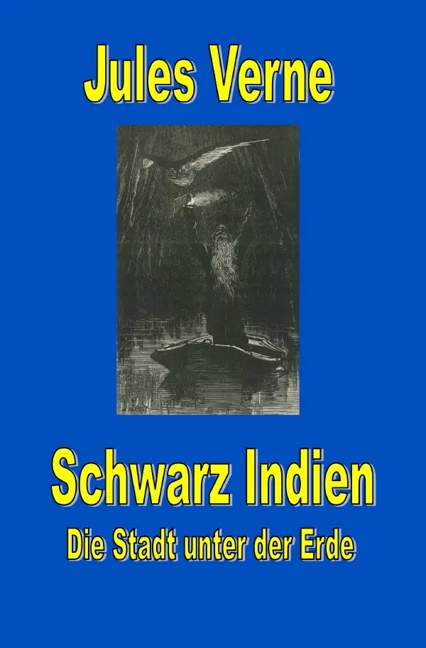 Cover: 9783819048234 | Schwarz Indien. Die Stadt unter der Erde | DE | Jules Verne | Buch