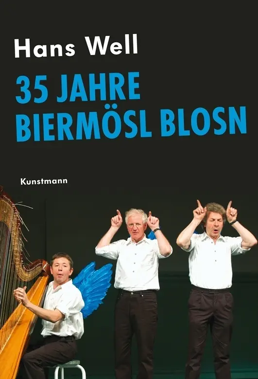 Cover: 9783888978234 | 35 Jahre Biermösl Blosn | Hans Well (u. a.) | Buch | 336 S. | Deutsch