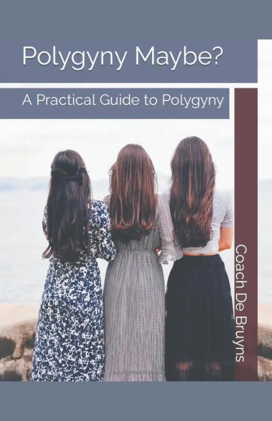 Cover: 9798223148234 | Polygyny Maybe? A Practical Guide to Polygyny | Coach de Bruyns | Buch