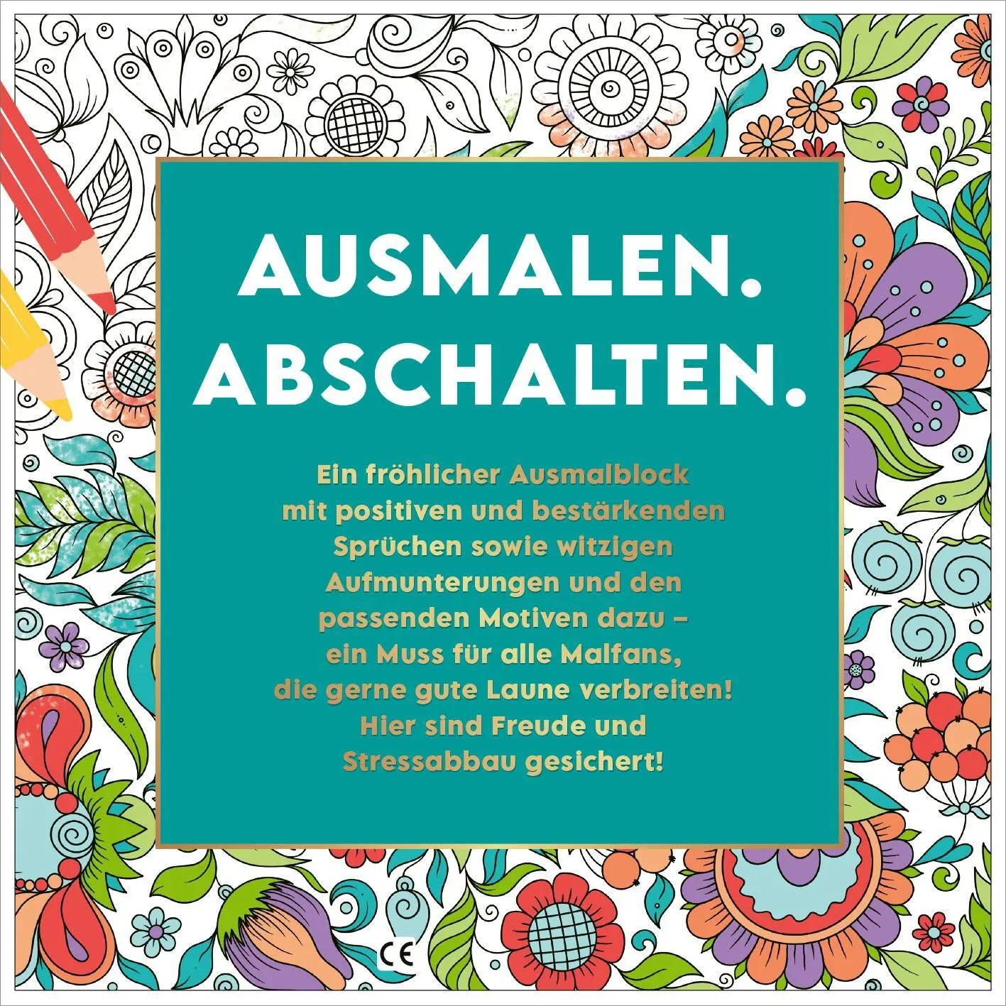 Rückseite: 4014489138334 | Ausmalen. Abschalten. Glücklich sein. | Taschenbuch | 80 S. | Deutsch