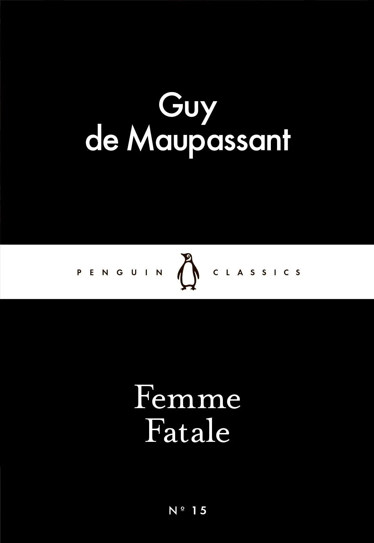 Cover: 9780141398334 | Femme Fatale | Guy de Maupassant | Taschenbuch | Englisch | 2015