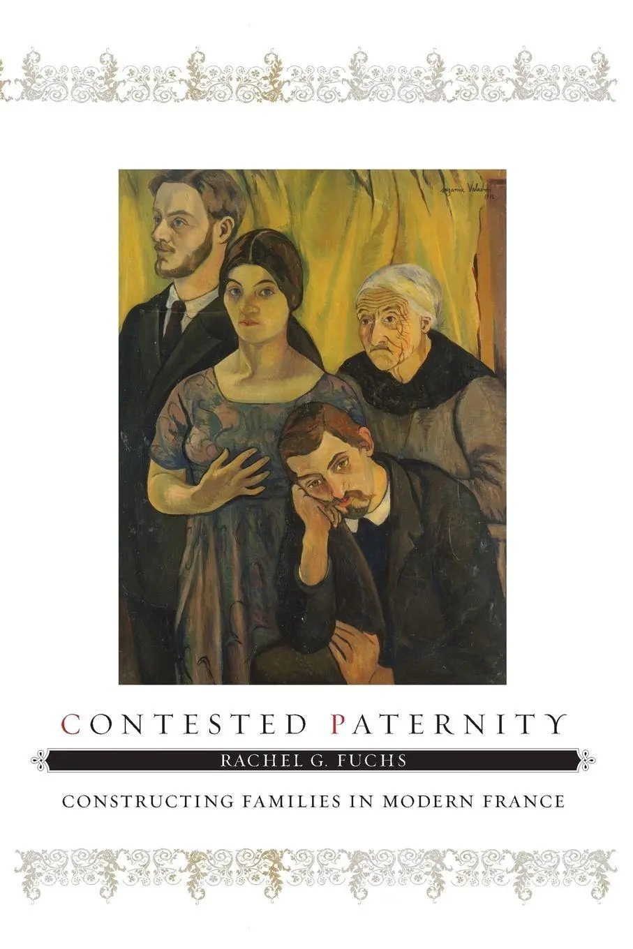 Cover: 9780801898334 | Contested Paternity | Constructing Families in Modern France | Fuchs