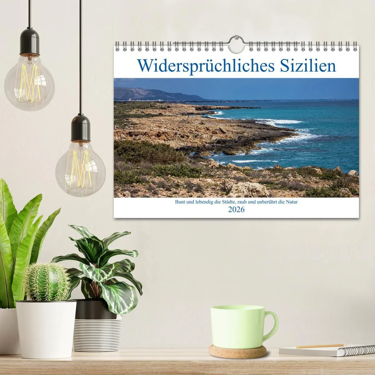 Bild: 9783457908334 | Widersprüchliches Sizilien (Wandkalender 2026 DIN A4 quer),...