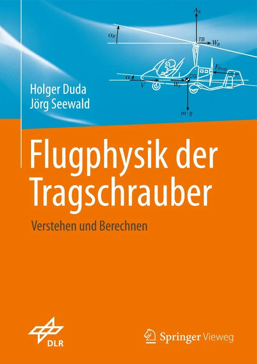 Cover: 9783662528334 | Flugphysik der Tragschrauber | Verstehen und berechnen | Buch | xii