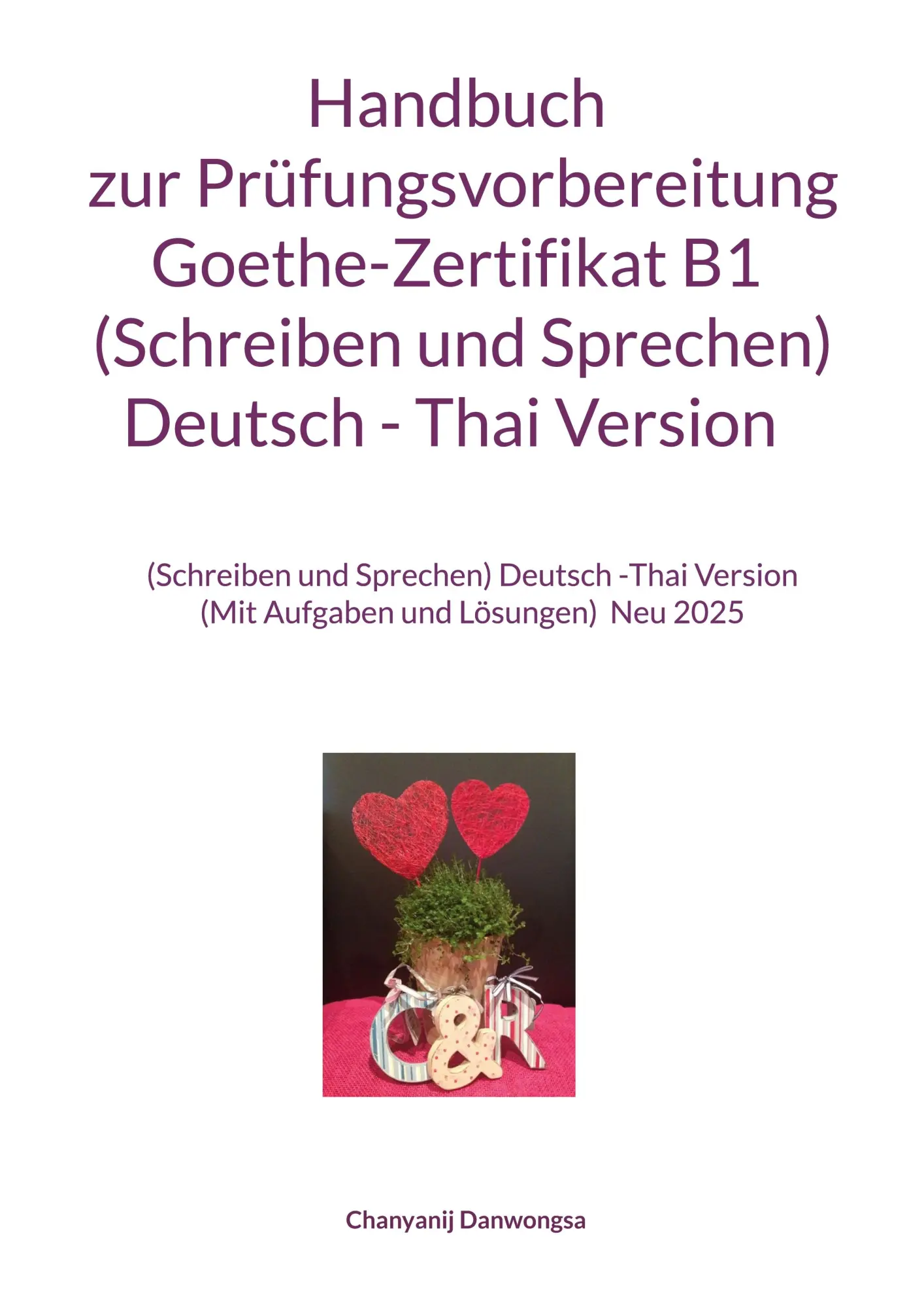 Cover: 9783819278334 | Handbuch zur Prüfungsvorbereitung Goethe-Zertifikat B1 (Schreiben...