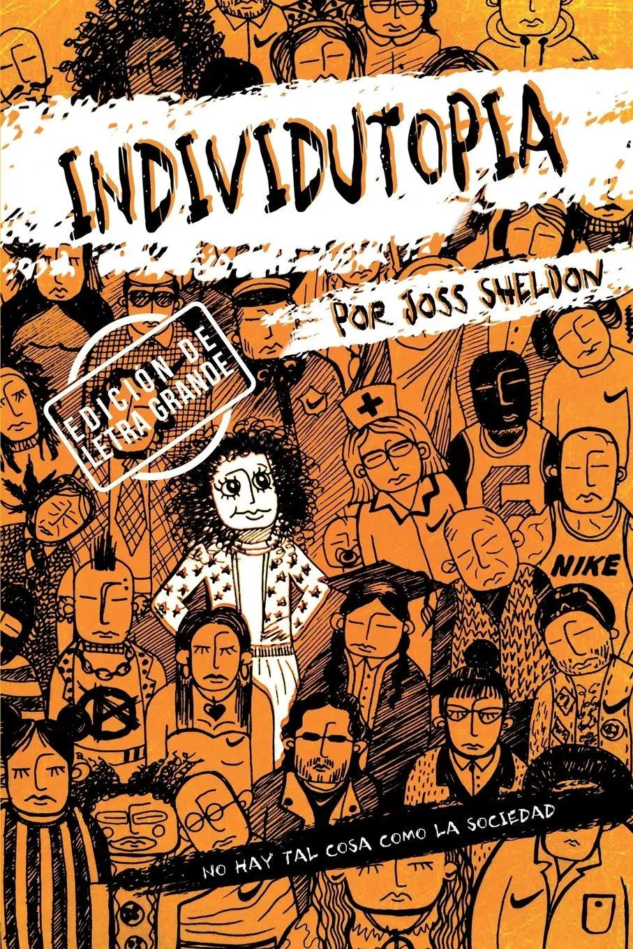 Cover: 9798869268334 | INDIVIDUTOPIA | Joss Sheldon | Taschenbuch | Spanisch | 2024