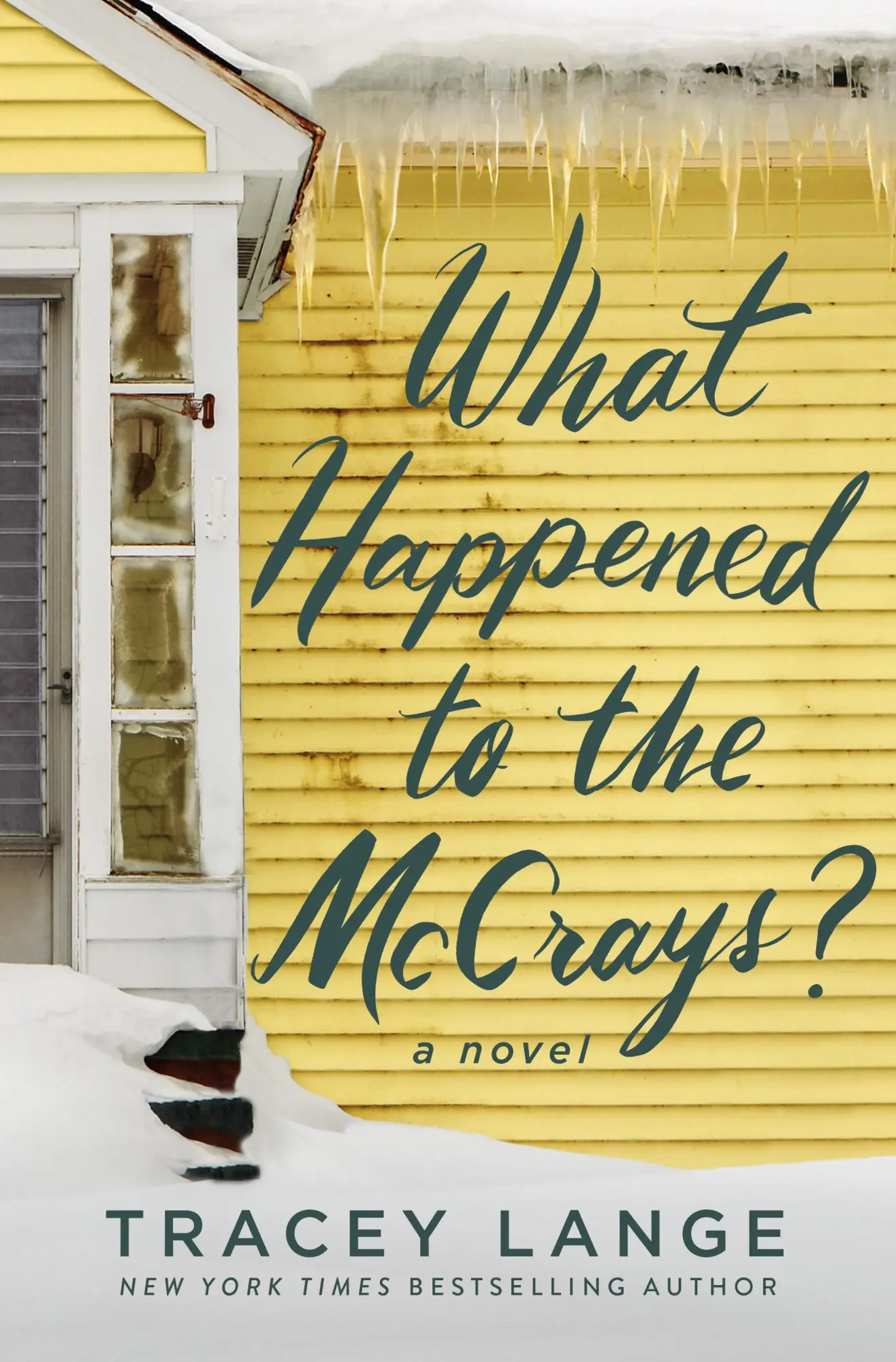 Cover: 9781250328434 | What Happened to the McCrays? | Tracey Lange | Buch | Englisch | 2025