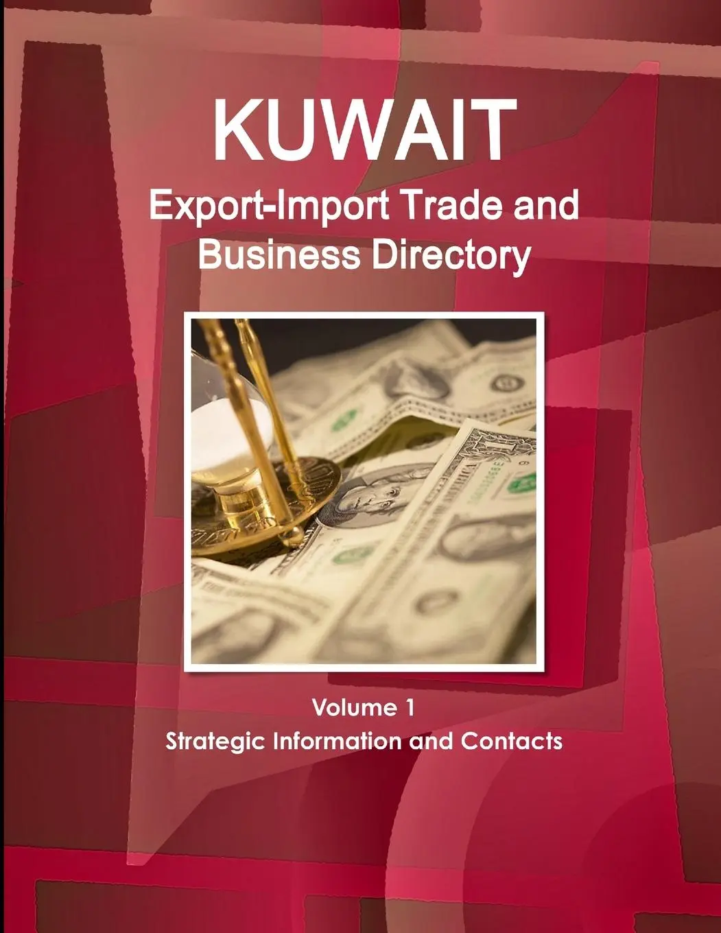 Cover: 9781433028434 | Kuwait Export-Import Trade and Business Directory Volume 1...