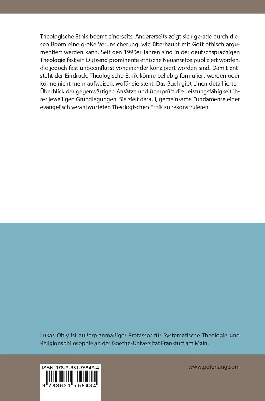 Rückseite: 9783631758434 | Neue Grundlegungen der Theologischen Ethik bis zur Gegenwart | Ohly