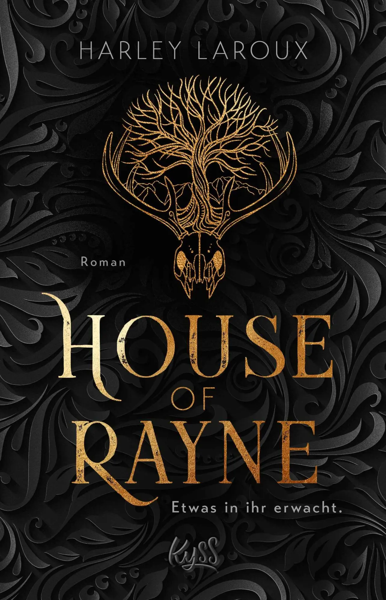 Cover: 9783499018534 | House of Rayne | Etwas in ihr erwacht. | Harley Laroux | Taschenbuch