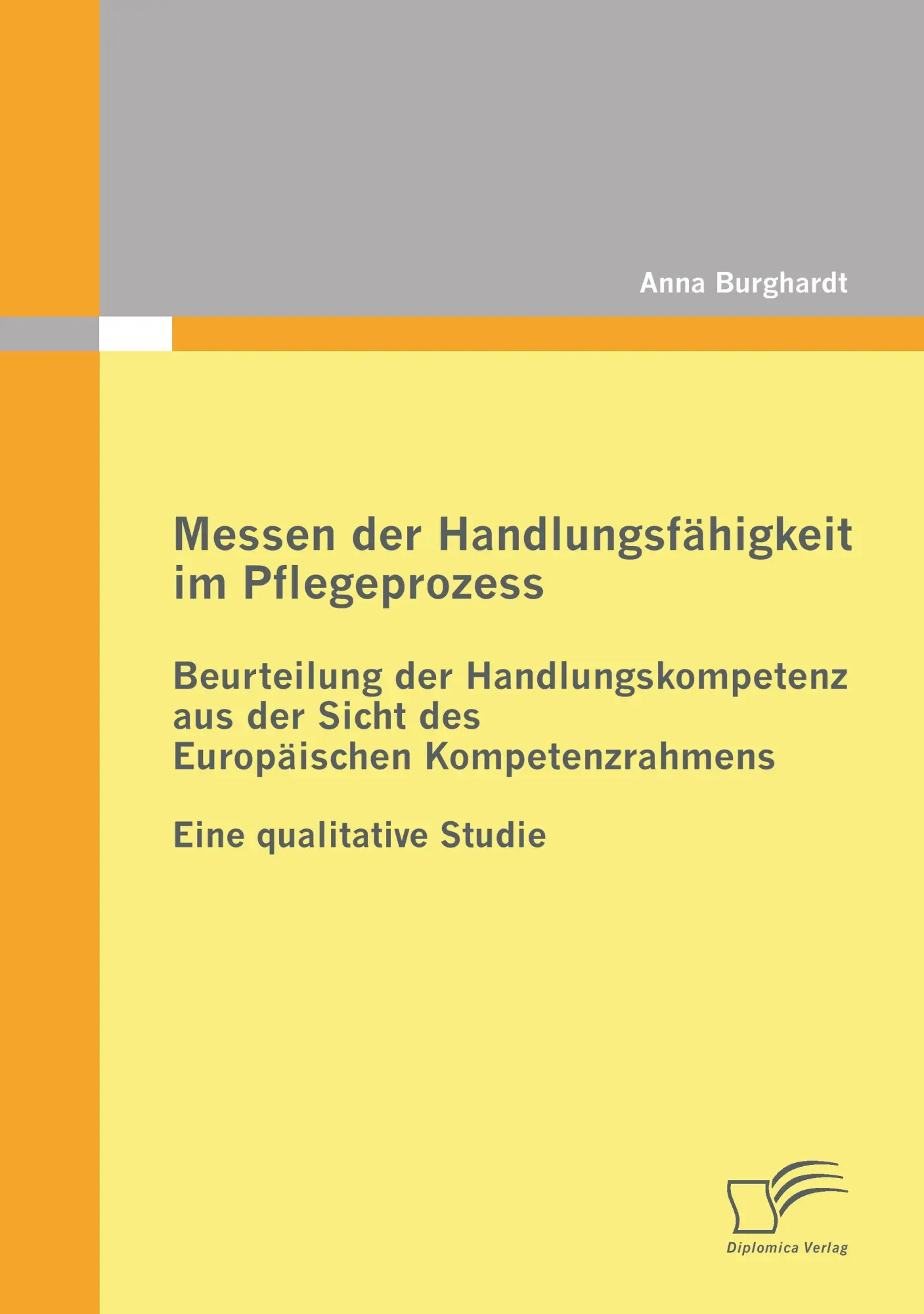 Cover: 9783842858534 | Messen der Handlungsfähigkeit im Pflegeprozess: Beurteilung der...