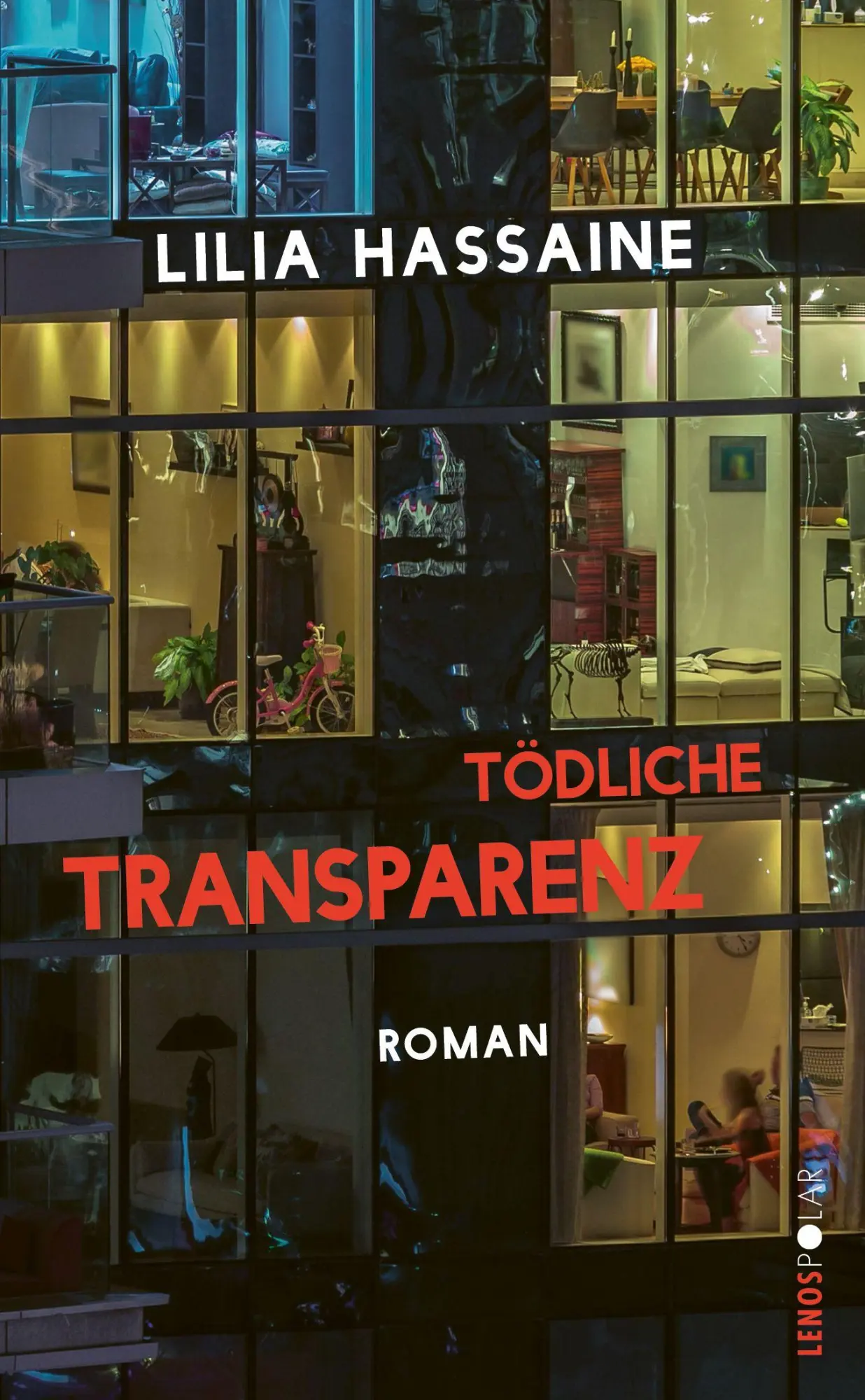 Cover: 9783857878534 | Tödliche Transparenz | Roman | Lilia Hassaine | Taschenbuch | 249 S.