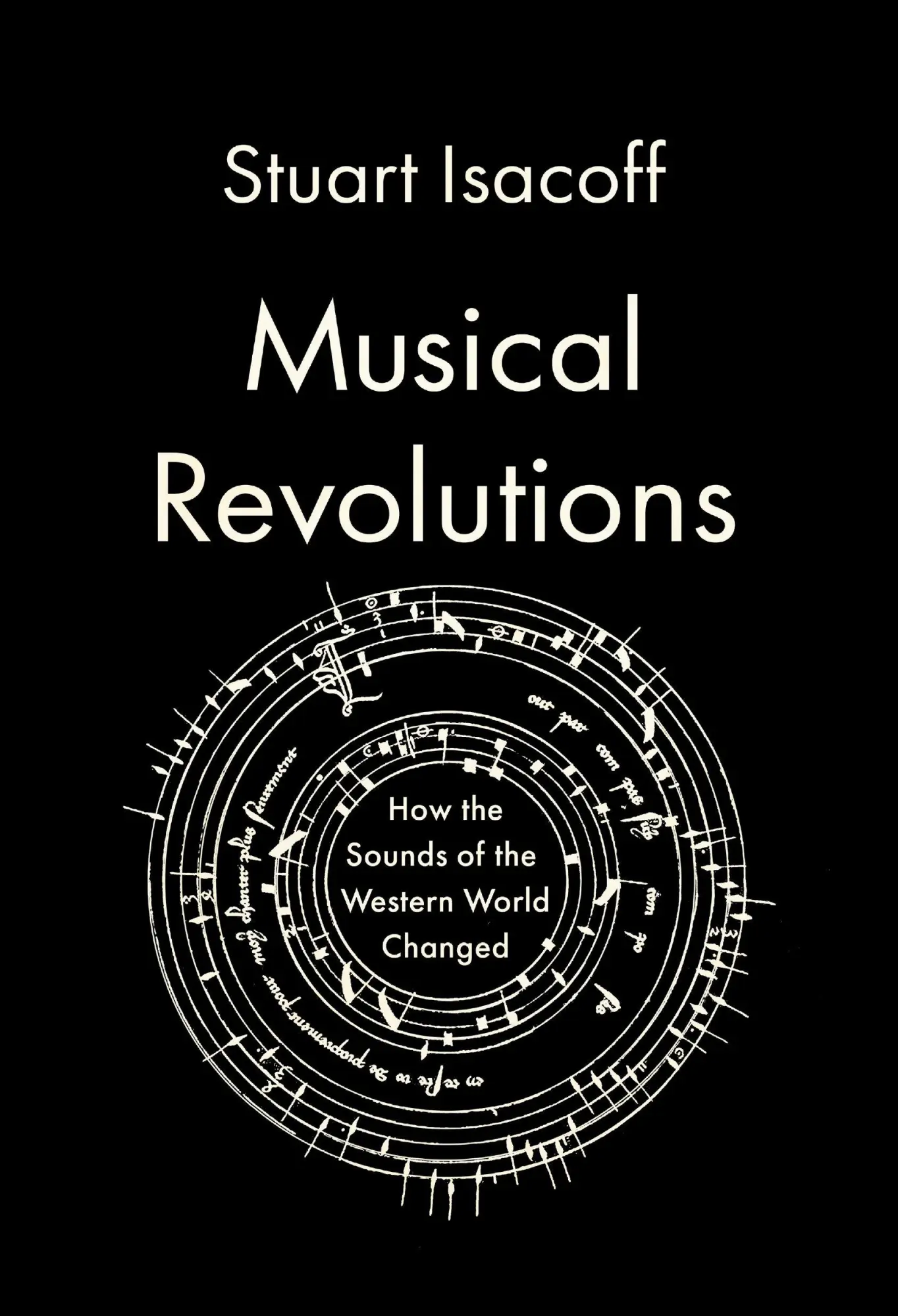 Cover: 9780525658634 | Musical Revolutions: How the Sounds of the Western World Changed