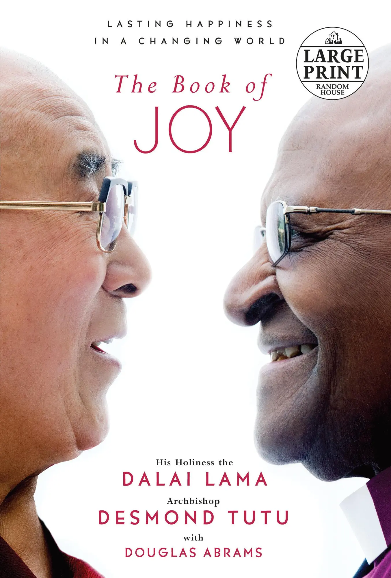 Cover: 9781524708634 | The Book of Joy | Lasting Happiness in a Changing World | Lama (u. a.)
