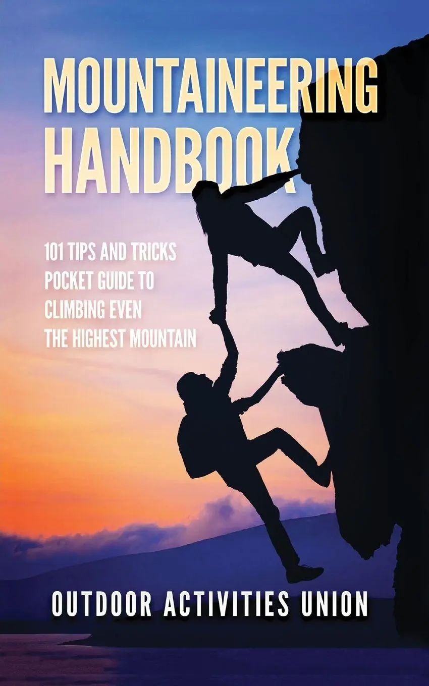 Cover: 9781838188634 | Mountaineering Handbook | Outdoors Incorporated | Taschenbuch | 2020
