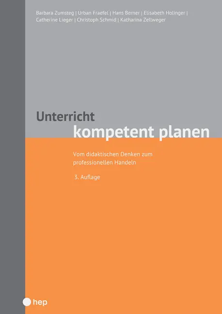 Cover: 9783035518634 | Unterricht kompetent planen | Barbara Zumsteg (u. a.) | Taschenbuch