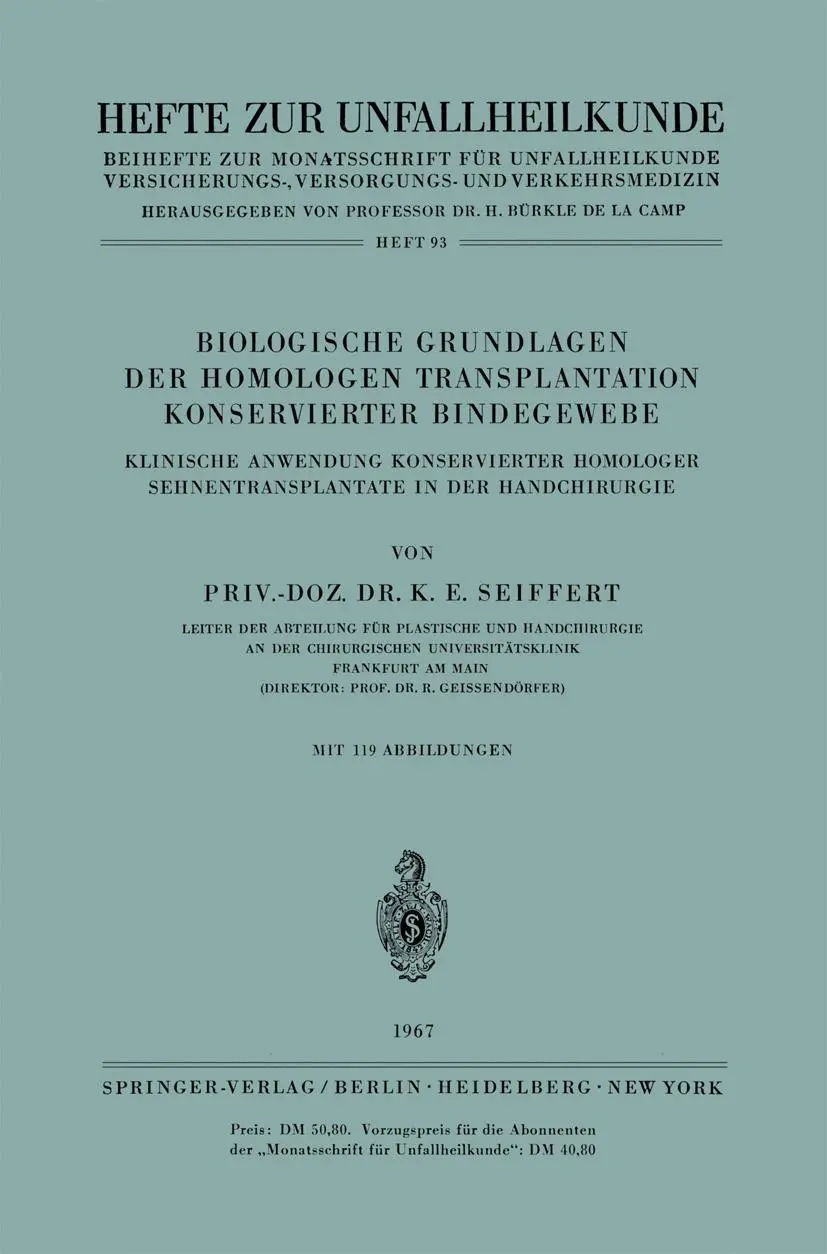 Cover: 9783540038634 | Biologische Grundlagen der Homologen Transplantation Konservierter...