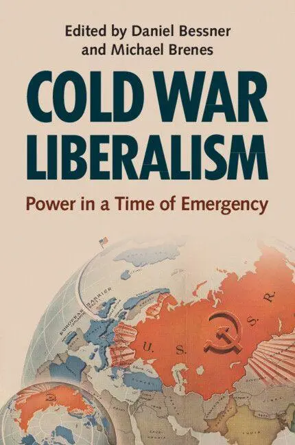 Cover: 9781009448734 | Cold War Liberalism | Daniel Bessner (u. a.) | Taschenbuch | Englisch