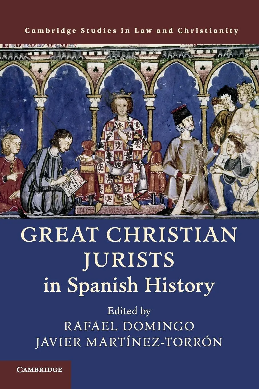 Cover: 9781108448734 | Great Christian Jurists in Spanish History | Rafael Domingo (u. a.)