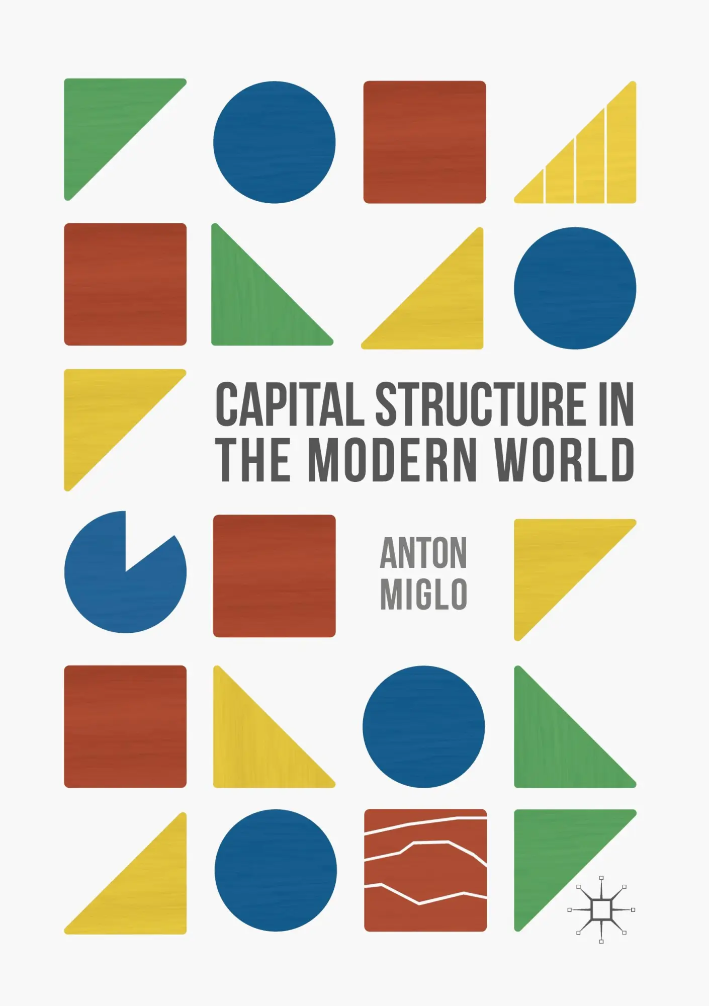Cover: 9783319808734 | Capital Structure in the Modern World | Anton Miglo | Taschenbuch | xx
