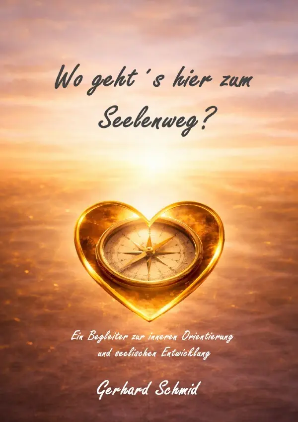 Cover: 9783565188734 | Wo geht´s hier zum Seelenweg? | Gerhard Schmid | Taschenbuch | 96 S.
