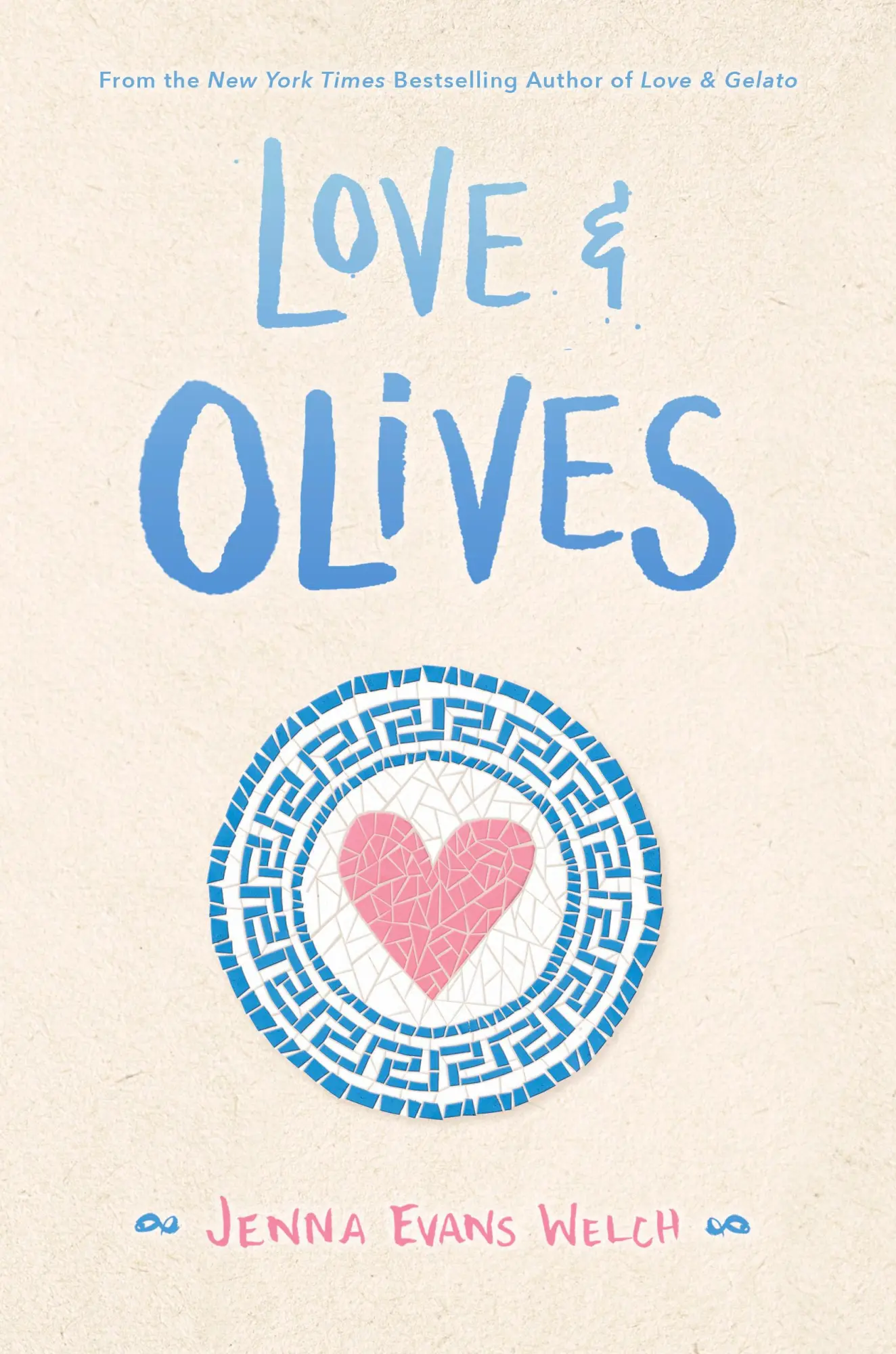 Cover: 9781534448834 | Love &amp; Olives | Jenna Evans Welch | Buch | Gebunden | Englisch | 2020