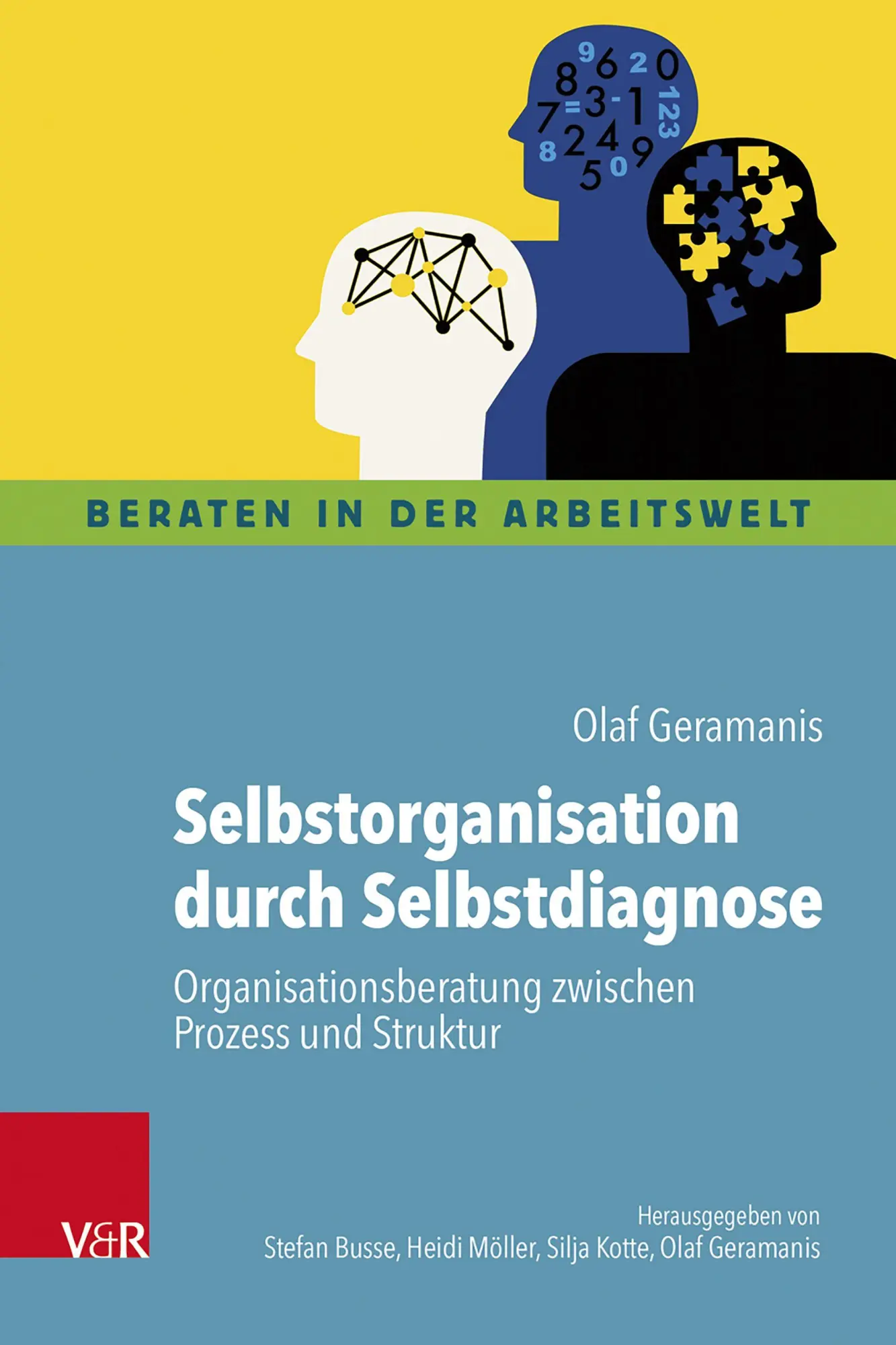 Cover: 9783525408834 | Selbstorganisation durch Selbstdiagnose | Olaf Geramanis | Taschenbuch