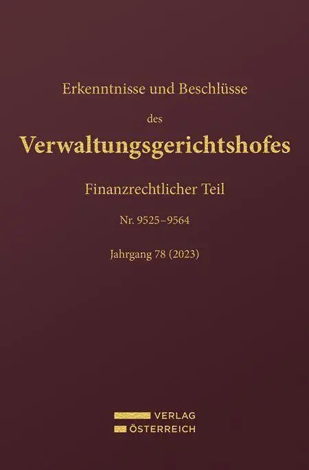 Erkenntnisse und Beschlüsse des Verwaltungsgerichtshofes